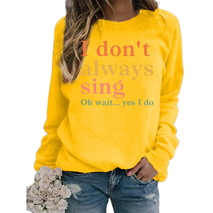 Sweatshirt pour femmes avec une phrase créative et une coupe confortable