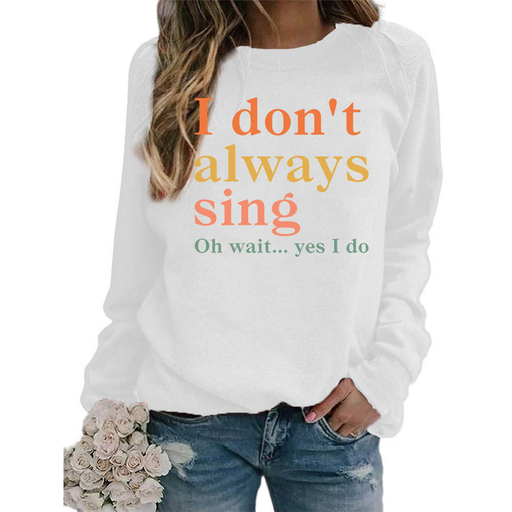 Sweatshirt pour femmes avec une phrase créative et une coupe confortable