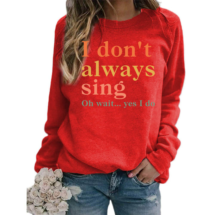 Sweatshirt pour femmes avec une phrase créative et une coupe confortable