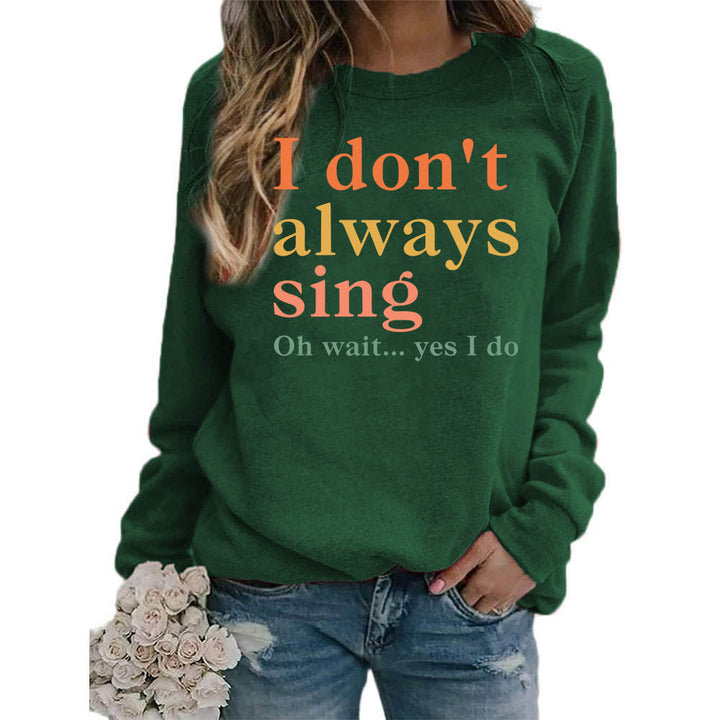 Sweatshirt pour femmes avec une phrase créative et une coupe confortable