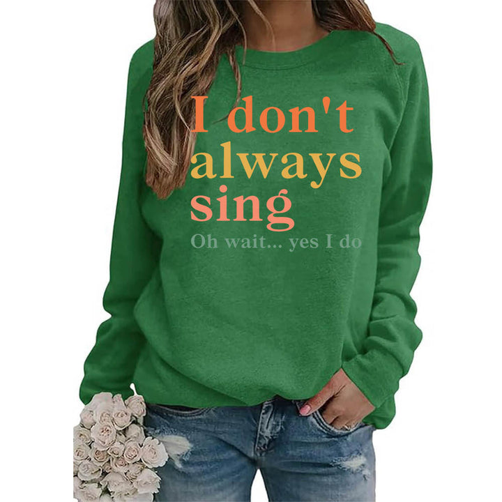 Sweatshirt pour femmes avec une phrase créative et une coupe confortable