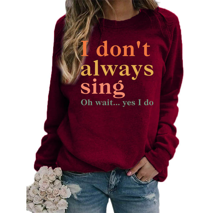 Sweatshirt pour femmes avec une phrase créative et une coupe confortable