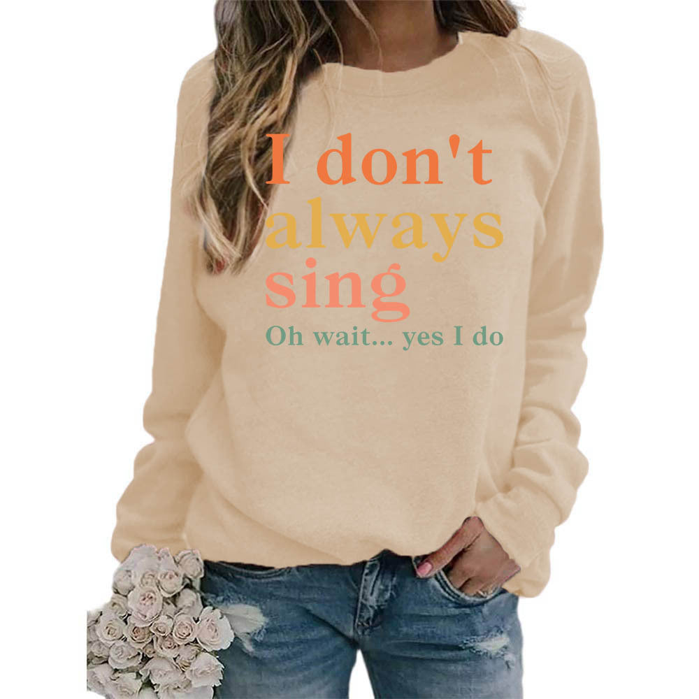 Sweatshirt pour femmes avec une phrase créative et une coupe confortable