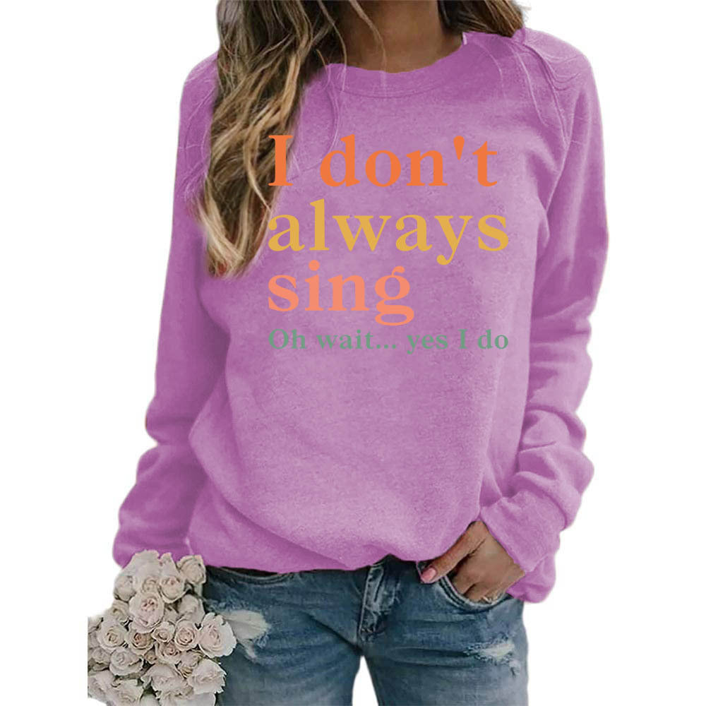 Sweatshirt pour femmes avec une phrase créative et une coupe confortable